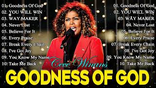 FAMOUS CECE WINANS WORSHIP SONGS  GOODNESS OF GOD BELIEVE FOR IT  CECE WINANS LYRICS [upl. by Imotas]