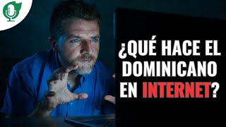 En HD ¿Qué hace el dominicano en Internet [upl. by Lebama]