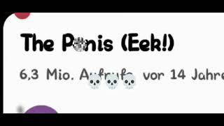 der pnis Eek is verstörend💀💀💀 [upl. by Zoellick]