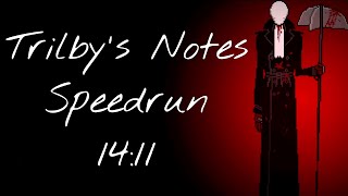 Trilbys Notes Speedrun 1411 Previous World Record [upl. by Ahtram]