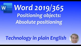 Word 2019365 Absolute Positioning [upl. by Hynda589]