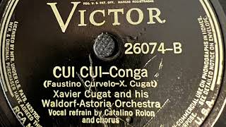 Cui Cui  Xavier Cugat And His WaldorfAstoria Orchestra 1938 [upl. by Hyacinthia]