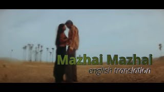 Mazhai Mazhai song English Meaning [upl. by Petronille]