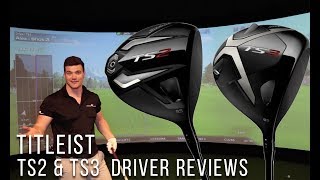 Titleist TS2 amp TS3 Driver Review [upl. by Eciral]