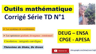 Outils mathématique  système de coordonnées grad div et rotationnel  TD N1 [upl. by Einaffets576]