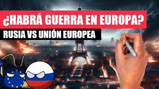 ✅ ¿Es posible una GRAN GUERRA en EUROPA entre RUSIA y la UNIÓN EUROPEA [upl. by Mis197]