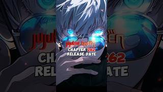 jjk chapter 262 release date jjk gojo sukuna [upl. by Mychal]