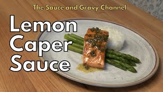 Make a restaurantstyle sauce at home – Try this lemon caper sauce for salmon sauce for fish [upl. by Heda972]