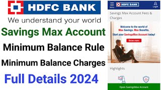 Hdfc savings max account minimum balance  Hdfc savings max account charges  Hdfc account review [upl. by Shipman]