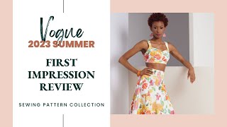 Review Vogue 2023 SUMMER Sewing Patterns [upl. by Doralia]