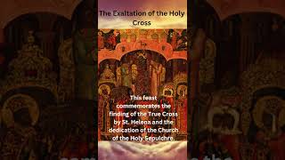 Feast of the Exaltation of the Holy Cross A Triumph of Faith [upl. by Eibrad]