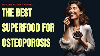 Transforming Your Bone Health with a Miracle Superfood You Wont Believe the Results [upl. by Eittam]