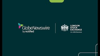 GlobeNewswire by Notified Joins London Stock Exchange’s Marketplace [upl. by Nahtanha]