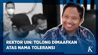 Rektor UIN Sunan Kalijaga Yogyakarta Minta Proses Hukum Penendang Sesajen Dihentikan [upl. by Wilmer481]