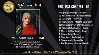 M S Subhalakshmi  V V Subrahmaniam  T K Moorthy  Vinayakaram  California Concert  02111966 [upl. by Marco]