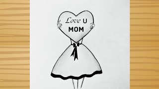 Mothers day drawingEasy Drawing Tutorial Step By Step for beginnerslove you mom drawingdrawing [upl. by Adnomar]