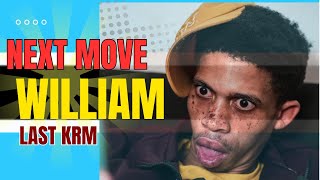 William Last KRM unveiled his next move It makes sense [upl. by Natlus875]