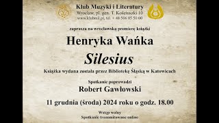 Wrocławska premiera książki Henryka Wańka pt „Silesius Tajemny dom śmierci” [upl. by Landsman]