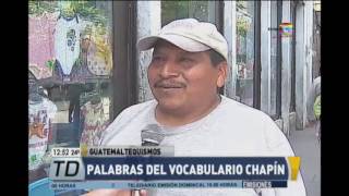 Palabras propias del vocabulario chapín [upl. by Simons29]