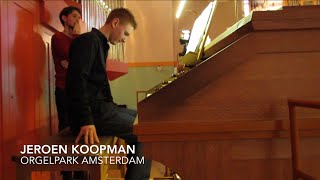 Toccata van Anthon van der Horst  Jeroen Koopman  Orgelpark Amsterdam [upl. by Clementis]