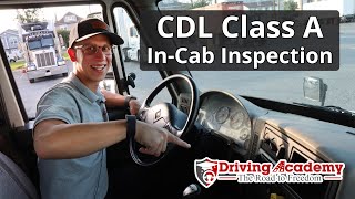 CDL Class A FULL In Cab Inspection and Air Brake Test 2023  Pass Your CDL Trucking Road Test [upl. by Bega84]