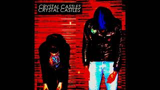 crystal castles  crimewave slowed amp distorted [upl. by Ingmar136]