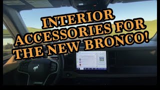 NEW Bronco Interior Accessories [upl. by Baxie98]