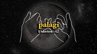 Palagi TJ Monterde x KZ  Ayradel ft Neil Gonzales [upl. by Gresham837]