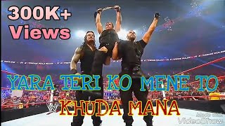 Yara Teri Yari ko ft The Shield  Roman Reigns  Dean Ambrose  Seth Rollins  RKS World [upl. by Abram]