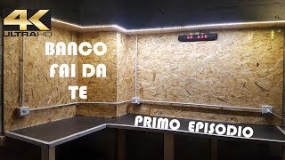 Banco fai da te quotPRIMO EPISODIOquot Made in Box in 4K [upl. by Sacul351]