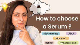 How to choose a serum त्वचा के डॉक्टर का सुझाव  Oily skin Dry skin Acne  Sensitive skin [upl. by Ytte259]