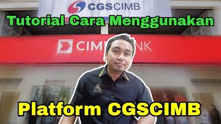 TUTORIAL CARA MENGGUNAKAN PLATFORM CGSCIMB  Itrade [upl. by Eahc]