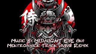 MIDNIGHT EYE 678 Remix [upl. by Lenahtan]