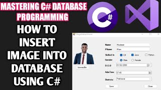 How to Insert Image in Database in C  Save Image in Sql Server using C  How to Store image DB C [upl. by Gnaw]