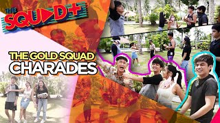 CHARADES • THE GOLD SQUAD  The Squad [upl. by Ketty]