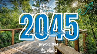 Leland 2045 Quarterly Update November 2024 [upl. by Cohn]