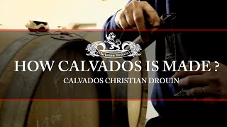 HOW CALVADOS IS MADE [upl. by Sammer]