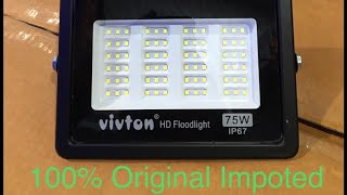 Vivton 75W Led Flood Light  Waterproof Light  Factory in Delhi [upl. by Eceertal542]