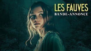 LES FAUVES  Bandeannonce [upl. by Yecrad]