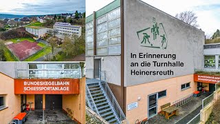 In Erinnerung an die Turnhalle Heinersreuth [upl. by Iman]