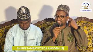 SHIRIN TAMBAYOYI DA AMSOSHI 8  Dr Abdallah Usman Gadon Kaya [upl. by Convery]