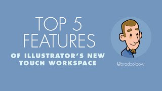 Illustrators Touch Workspaces Top 5 Features [upl. by Sternberg17]