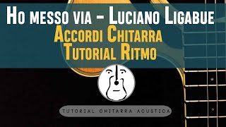 Accordi chitarra  Ho messo via  Luciano Ligabue [upl. by Eirtemed]