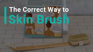 The correct way to skin brush [upl. by Omor]