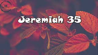 Jeremiah Chapter 35 [upl. by Cha]