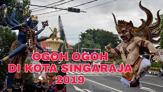 Ogoh Ogoh Singaraja 2019 [upl. by Conte]