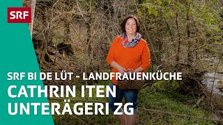 Cathrin Iten Unterägeri ZG Landfrauenküche 2022 – SRF bi de Lüt  SRF [upl. by Burnett]