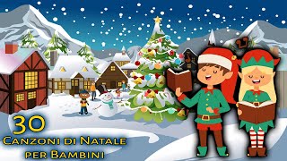 Top 30 Canzoni di Natale per Bambini  Canzoni per bambini [upl. by Anuahsat524]