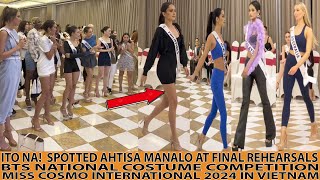 OMG AHTISA MANALO SPOTTED BTS REHEARSALS NATIONAL COSTUME COMPETITION MISS COSMO PHILIPPINES 202 [upl. by Middle326]