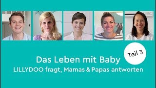 Das Leben mit Baby – Teil 3 Windelduft  LILLYDOO fragt Mamas amp Papas antworten [upl. by Airbmak112]